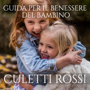 Guida Naturopatica per il tuo bambino, CULETTI ARROSSATI